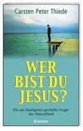 Cover: Wer bist du, Jesus? - Brunnen Verlag GmbH