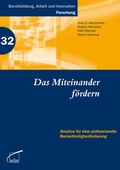 Cover: Das Miteinander f&ouml;rdern - wbv Media
