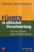 Cover: F&uuml;hren in ethischer Verantwortung - Brunnen Verlag GmbH