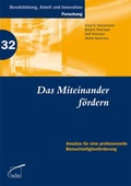 Cover: Das Miteinander f&ouml;rdern - wbv Media