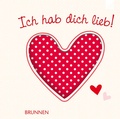 Cover: Ich hab dich lieb! - Brunnen Verlag GmbH