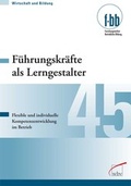 Cover: F&uuml;hrungskr&auml;fte als Lerngestalter - wbv Media