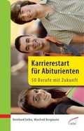 Cover: Karrierestart f&uuml;r Abiturienten - wbv Media