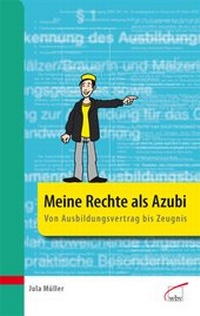 Abbildung von: Meine Rechte als Azubi - wbv Media