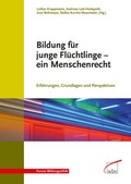Cover: Bildung f&uuml;r junge Fl&uuml;chtlinge - ein Menschenrecht - wbv Media
