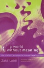 Cover: A World Without Meaning - Routledge