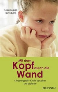 Enlarge image Cover: Mit dem Kopf durch die Wand - Brunnen Verlag GmbH