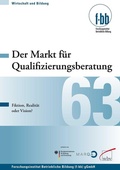Cover: Der Markt f&uuml;r Qualifizierungsberatung - wbv Media