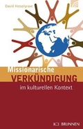 Cover: Missionarische Verk&uuml;ndigung im kulturellen Kontext - Brunnen Verlag GmbH