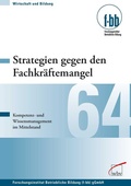 Cover: Strategien gegen den Fachkr&auml;ftemangel - wbv Media