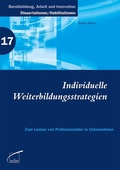 Cover: Individuelle Weiterbildungsstrategien - wbv Media