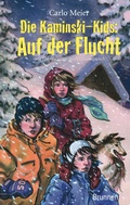 Cover: Die Kaminski-Kids: Auf der Flucht - Brunnen Verlag GmbH