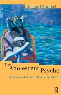 Enlarge image Cover: The Adolescent Psyche - Routledge