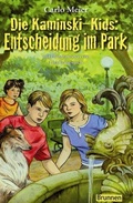 Cover: Die Kaminski-Kids: Entscheidung im Park - Brunnen Verlag GmbH