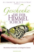 Cover: Geschenke, die der Himmel schickt - Brunnen Verlag GmbH