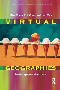 Enlarge image Cover: Virtual Geographies - Routledge