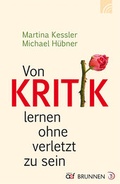 Cover: Von Kritik lernen ohne verletzt zu sein - Brunnen Verlag GmbH