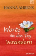 Cover: Worte, die den Tag ver&auml;ndern - Brunnen Verlag GmbH