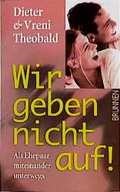 Cover: Wir geben nicht auf! - Brunnen Verlag GmbH