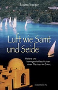 Cover: Luft wie Samt und Seide - Brunnen Verlag GmbH