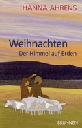 Cover: Weihnachten - Der Himmel auf Erden - Brunnen Verlag GmbH
