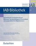 Cover: Auswirkungen der EU-Erweiterung auf Wachstum und Besch&auml;ft. in D. u. ausgew&auml;hlten EU-Mitgliedstaaten - wbv Media