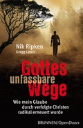 Cover: Gottes unfassbare Wege - Brunnen Verlag GmbH