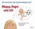 Cover: Mama, Papa und ich - Brunnen Verlag GmbH