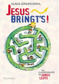 Enlarge image Cover: Jesus bringt's - Brunnen Verlag GmbH