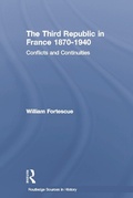 Cover: The Third Republic in France 1870-1940 - Routledge