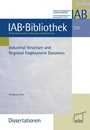 Cover: Industrial Structure and Regional Employment Dynamics - wbv Media