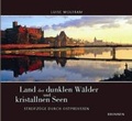 Cover: Land der dunklen W&auml;lder und kristallnen Seen - Brunnen Verlag GmbH