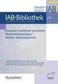 Cover: Evaluation bestehender gesetzlicher Mindestlohnregelungen - wbv Media