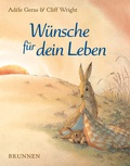 Cover: W&uuml;nsche f&uuml;r dein Leben - Brunnen Verlag GmbH