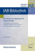 Cover: Entstehung von akademischen Ausgr&uuml;ndungen - wbv Media
