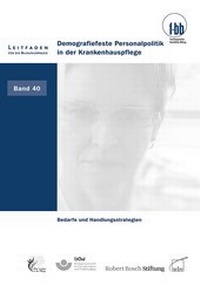 Abbildung von: Demografiefeste Personalpolitik in der Krankenhauspflege - wbv Media