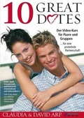 Cover: 10 Great Dates f&uuml;r eine prickelnde Partnerschaft - Brunnen Verlag GmbH