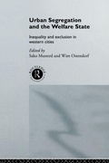 Cover: Urban Segregation and the Welfare State - Routledge