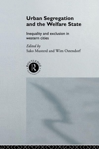 Enlarge image Cover: Urban Segregation and the Welfare State - Routledge