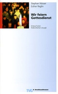 Cover: Wir feiern Gottesdienst - Brunnen Verlag GmbH
