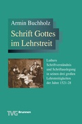 Cover: Schrift Gottes im Lehrstreit - Brunnen Verlag GmbH