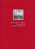 Cover: Widerreden. 60 Jahre Friedenspreis des Deutschen Buchhandels - MVB GmbH