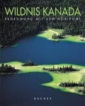 Cover: Wildnis Kanada - Bucher
