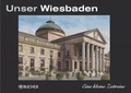 Cover: Unser Wiesbaden - Bucher
