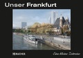 Cover: Unser Frankfurt - Bucher