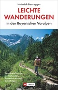 Cover: Leichte Wanderungen in den Bayerischen Voralpen - Bucher