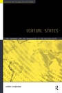 Cover: VIRTUAL STATES - Routledge