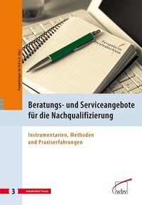Abbildung von: Beratungs- und Serviceangebote für die Nachqualifizierung - wbv Media