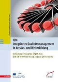 Cover: IQM - Integriertes Qualit&auml;tsmanagement in der Aus- und Weiterbildung - wbv Media