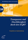 Cover: Transparenz und Durchl&auml;ssigkeit durch den EQR? - wbv Media